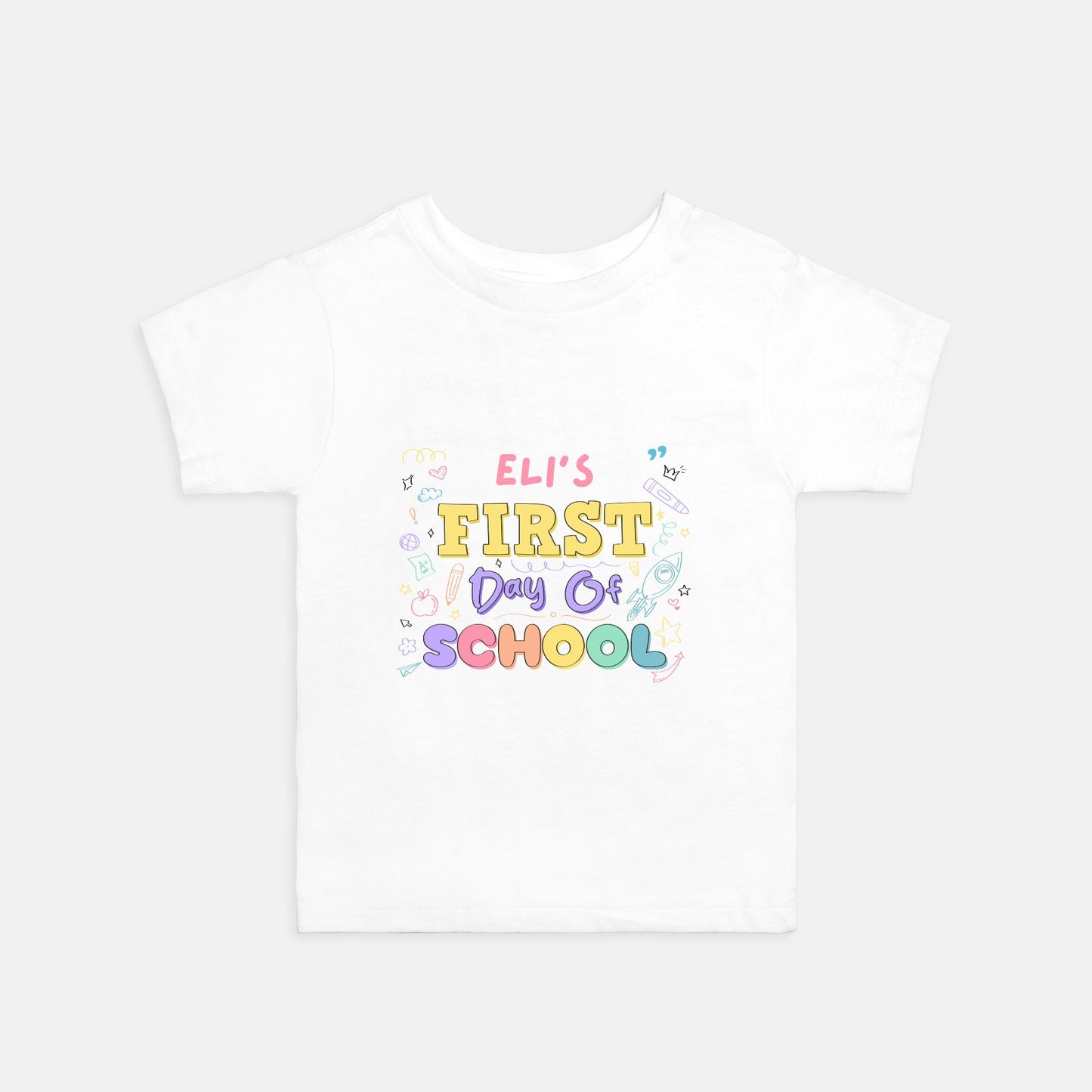 First Day Of School Personalized Toddler T-Shirt
