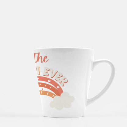 Is The Best Mom Ever Personalize Mug Latte