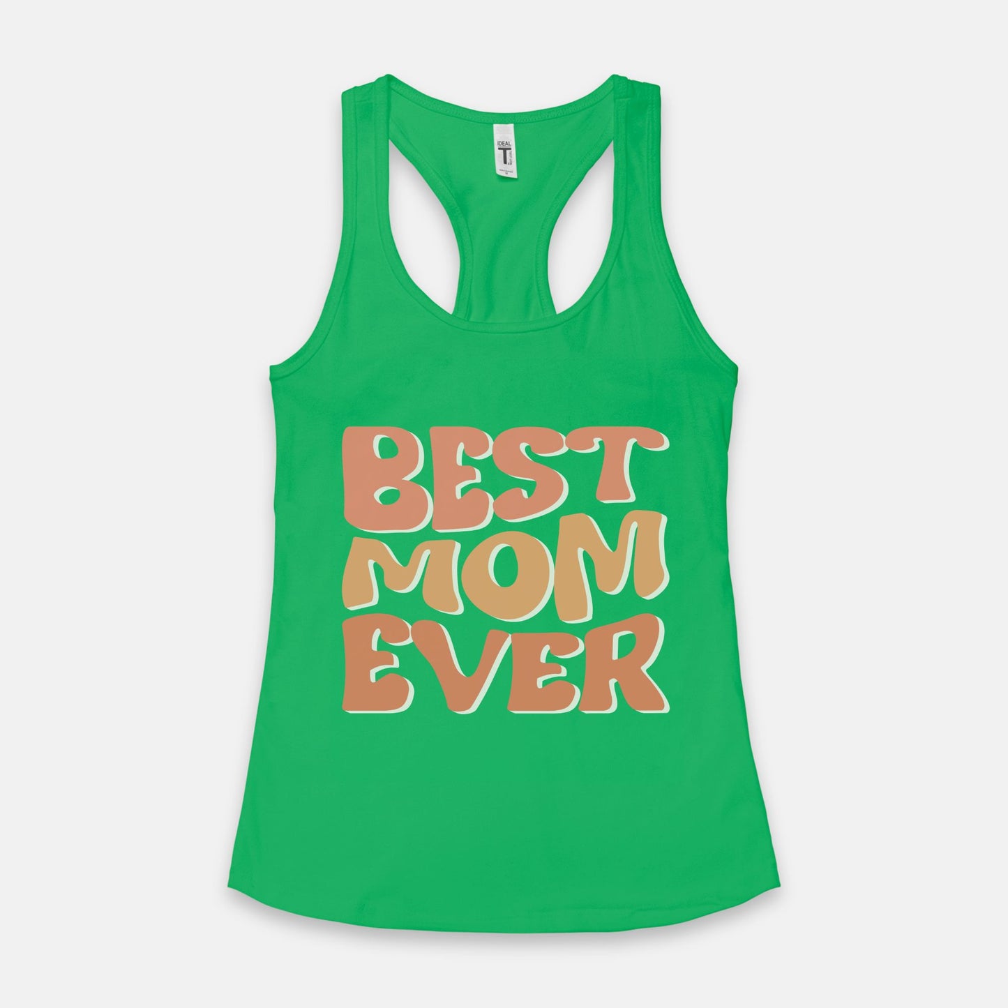 Best Mom Ever Racerback Tank