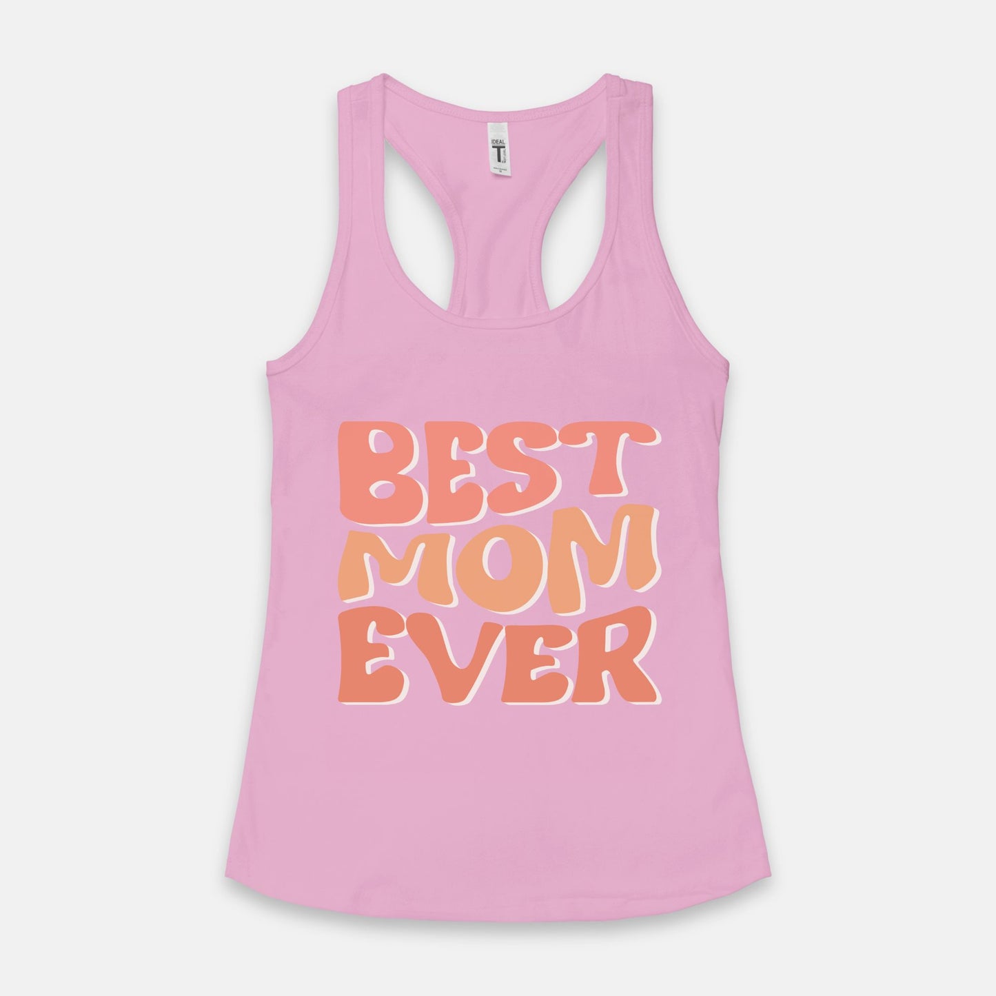 Best Mom Ever Racerback Tank